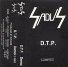 SADUS — D.T.P. album cover