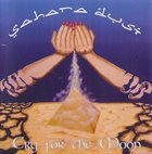 SAHARA DUST Cry for the Moon album cover