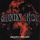 SAIGON KICK Greatest Hits Live album cover