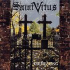 SAINT VITUS Die Healing Album Cover