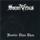 SAINT VITUS Heavier Than Thou album cover