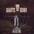 SAINTS OF EDEN The Other Side album cover