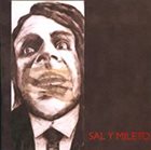 SAL Y MILETO — Sal Y Mileto album cover