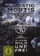 SALTATIO MORTIS 10 Jahre wild und frei album cover