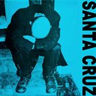 SANTA CRUZ Nantes Most Hardcore album cover