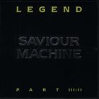 SAVIOUR MACHINE Legend III:II album cover