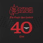 SAXON The Eagle Has Landed 40 (Live) album cover
