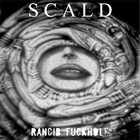 SCALD Rancid Fuckhole album cover