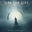 SCAR FOR LIFE It All Fates Away album cover