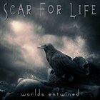 SCAR FOR LIFE Worldds Entwined album cover