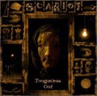 SCARIOT Tongueless God album cover