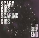 SCARY KIDS SCARING KIDS The Deep End album cover