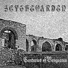 SCYTHEWARDEN Centuries of Vengeance album cover