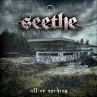 SEETHE All Or Nothing album cover