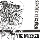 SENDER RECEIVER Sender Receiver & The Muzzler album cover