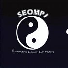 SEOMPI Summer's Comin' On Heavy album cover