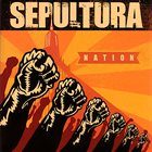 SEPULTURA — Nation album cover