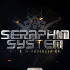 SERAPHIM SYSTEM Riot5 In Progress EP album cover