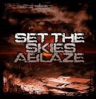 SET THE SKIES ABLAZE Demo 2008 album cover