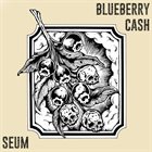 SEUM Blueberry Cash album cover