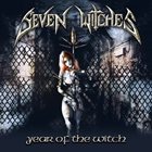 SEVEN WITCHES Year Of The Witch album cover