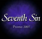 SEVENTH SIN Promo 2007 album cover