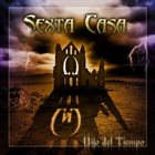 SEXTA CASA Hijo Del Tiempo album cover