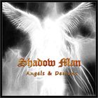 SHADOW MAN Angel & Demons album cover