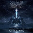 SHADOW OF INTENT Reclaimer album cover
