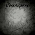 SHADOWGARDEN Shadowgarden Demo album cover