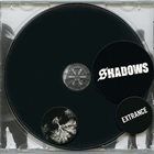 SHADOWS Extrance album cover