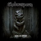 SHADOWSPAWN Ashes of Sorrow album cover