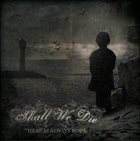 SHALL WE DIE There Is Always Hope album cover