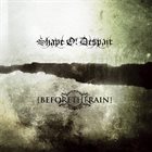 SHAPE OF DESPAIR Shape Of Despair / Before The Rain album cover