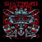 SHATTERED SOCIETY Blisters Sore album cover