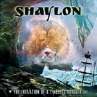 SHAYLON The Initiation Of A Timeless Voyager album cover