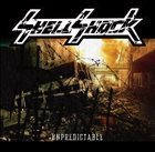 SHELLSHOCK Unpredictable album cover