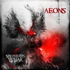 SHEPHERDS THE WEAK Aeons album cover
