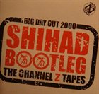 SHIHAD The Channel Z Tapes album cover