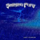 SHINING FURY Last Sunrise album cover