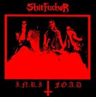SHITFUCKER I.N.R.I F.O.A.D album cover