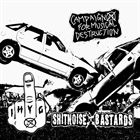 SHITNOISE BASTARDS ihateyourguts / Shitnoise Bastards (Campaign for Musical Destruction) album cover