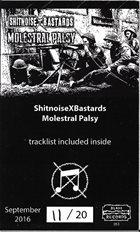 SHITNOISE BASTARDS Shitnoise Bastards / Molestral Palsy ‎ album cover