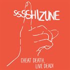 SHIZUNE Cheat Death, Live Dead! album cover