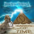 SHOCK OPERA Sands of Time album cover