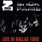 SHOK PARIS Z Rock - Live In Dallas 1989 album cover