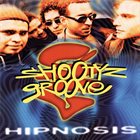 SHOOTYZ GROOVE Hipnosis album cover