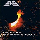 SHY Let The Hammer Fall album cover