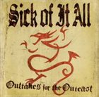 SICK OF IT ALL Outtakes for the Outcast album cover