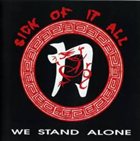 SICK OF IT ALL We Stand alone album cover